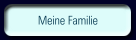 Meine Familie